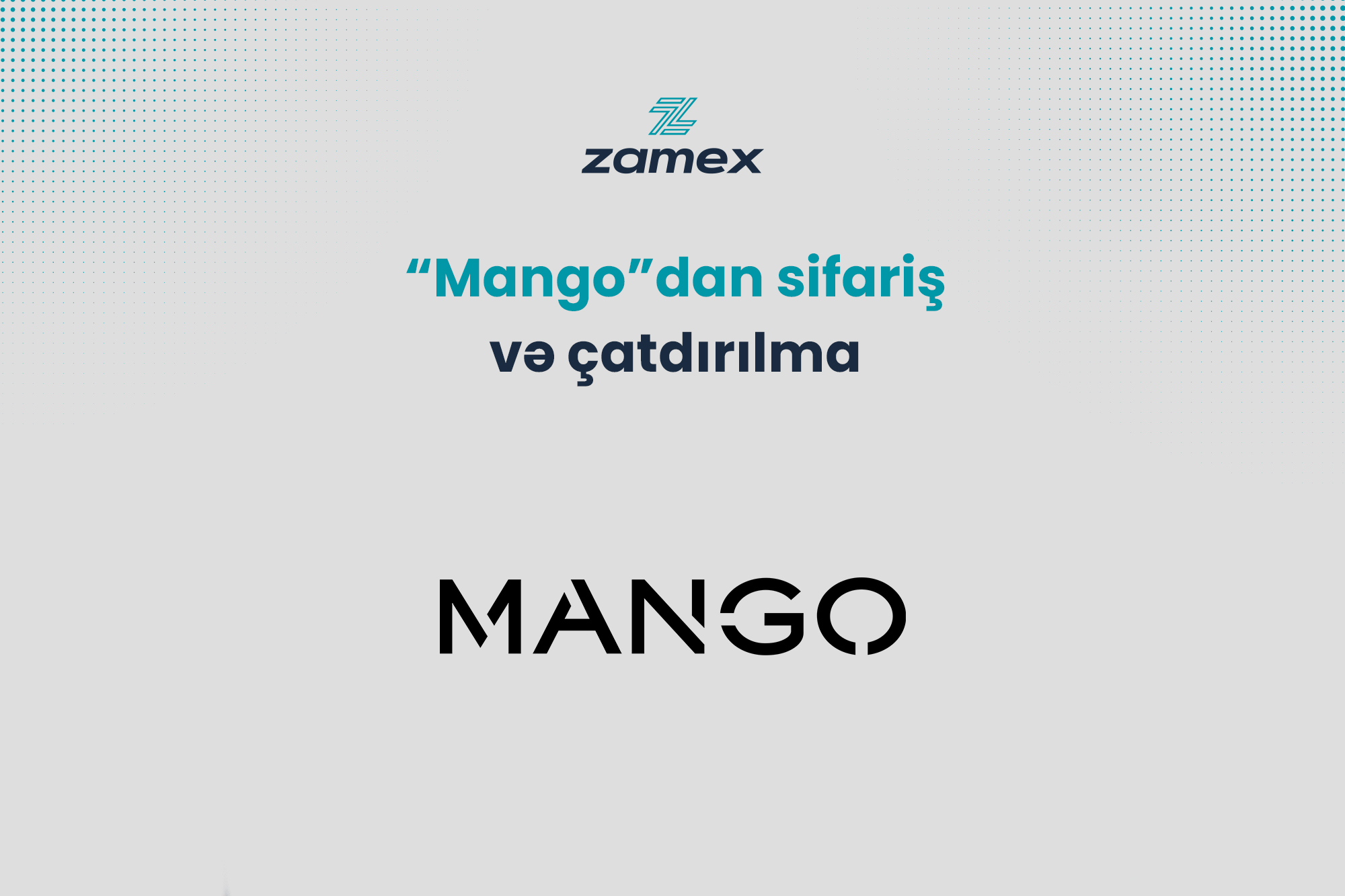  “Mango”dan sifariş və çatdırılma